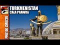 TURKMENISTAN - NAJDZIWNIEJSZY KRAJ ŚWIATA