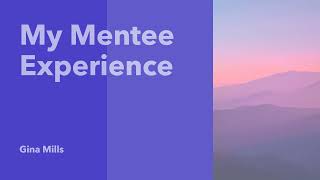 Why I became a mentee