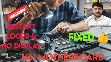 H61 Motherboard Fix: Troubleshooting Restart Loops & No Display Issues #repair #motherboard #fixed