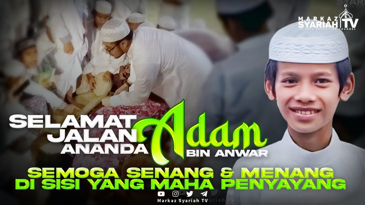 SEMOGA ANANDA ADAM BIN ANWAR SENANG & MENANG DISISI YANG MAHA PENYAYANG
