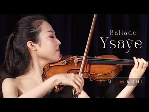 Ysaÿe: Sonata No. 3 
