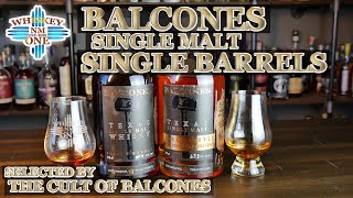 Balcones Texas Single Malt Cult of Balcones Single Barrel Picks | Episode #77