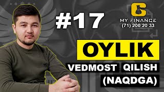 #17 Oylik Vedmost Qilish (Naqdga) #Buxgalteriya