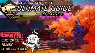 EP2: SINKING METHOD | Ultimate Guide Glitch on Serenitea Pot