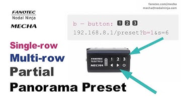 Single-row, Multi-row, Partial Panorama Preset – MECHA