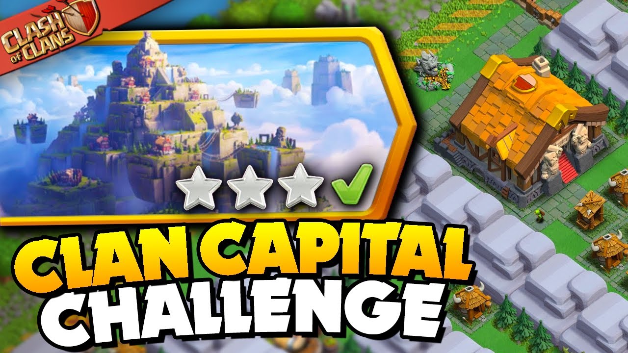 Clash of clans clan capital challenge