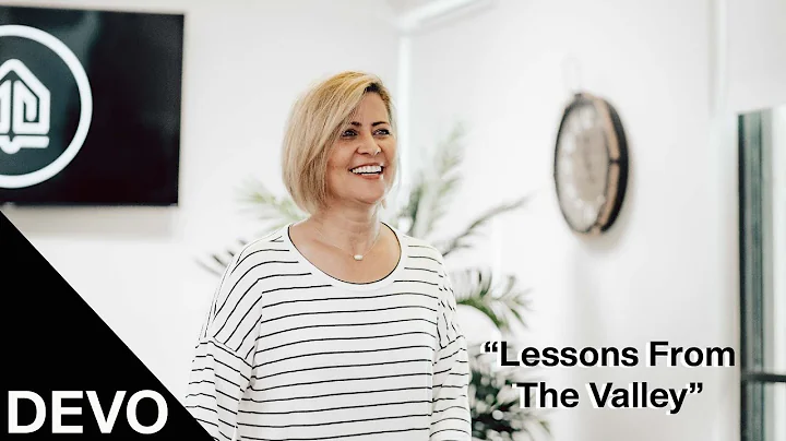 Lessons From The Valley | Pastor Teresa Blakeney