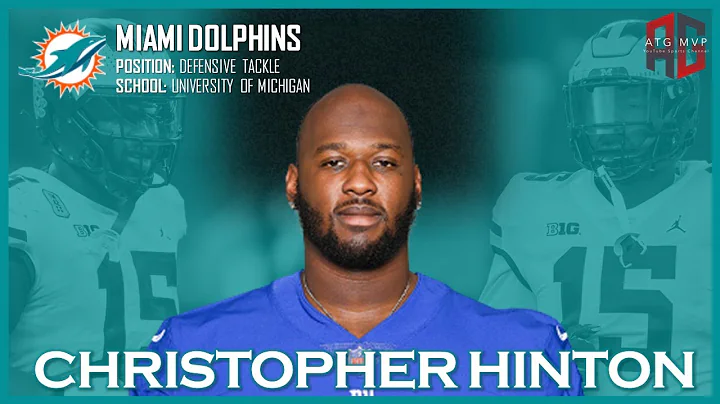MIAMI DOLPHINS: Christopher Hinton