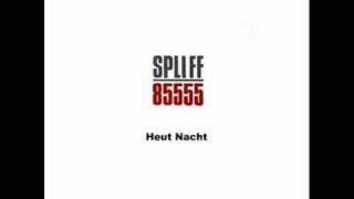 Miniatura de vídeo de "Spliff - Heut Nacht"