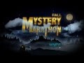 2013 Fall Mystery Marathon - Nov. 28 &amp; Nov. 29