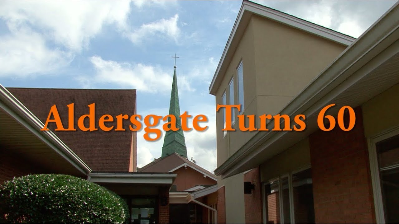 Aldersgate 60th YouTube