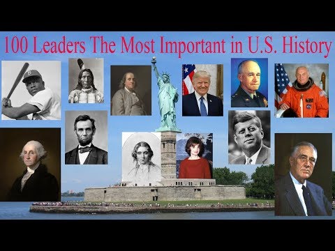 100 vezető A legfontosabb az Egyesült Államok történetében