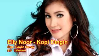 Elly Noor - Kopi Dingin  Audio HD