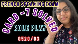 IGCSE French Speaking Role Play - Card No. 7 // 0520/03