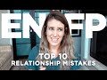 Top 10 Relationship Mistakes ENFPs Make