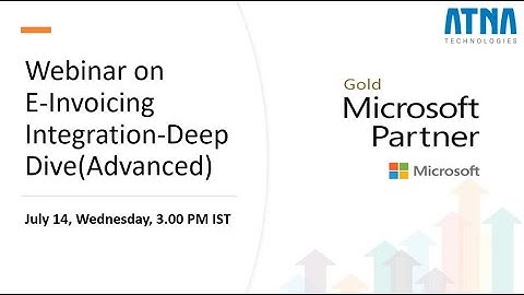 Deep dive on E invoicing integration -Webinar