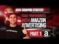 Scaling Your Business with Amazon Advertising Tip #1: ACoS Scraping Campaign