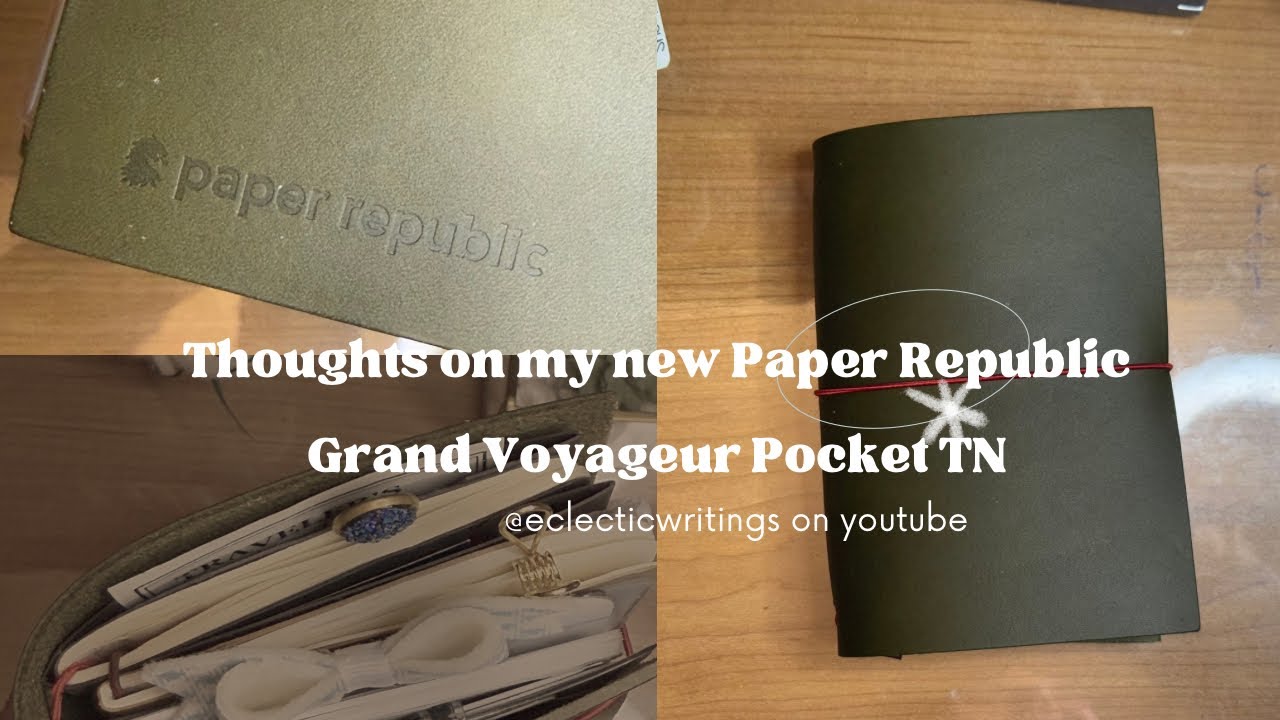 Thoughts on my new Paper Republic Grand Voyageur Pocket Travelers Notebook