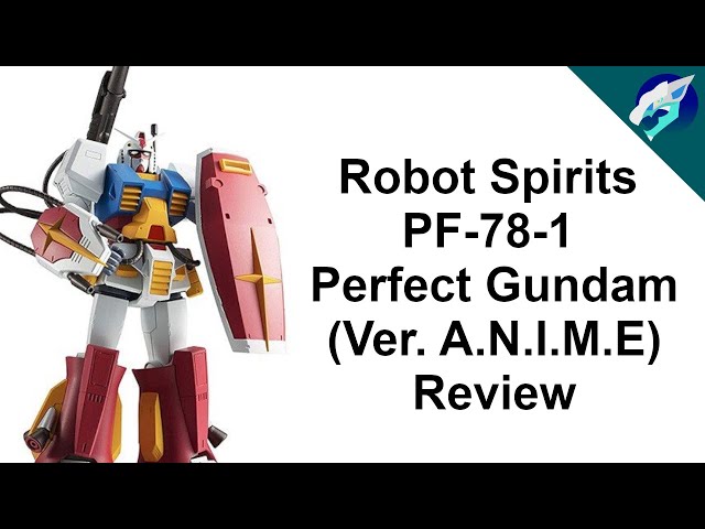 Robot Spirits PF-78-1 Perfect Gundam (Ver. A.N.I.M.E) Review - YouTube