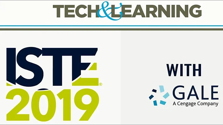 Gale In Context: For Educators at ISTE 2019 | Tech...