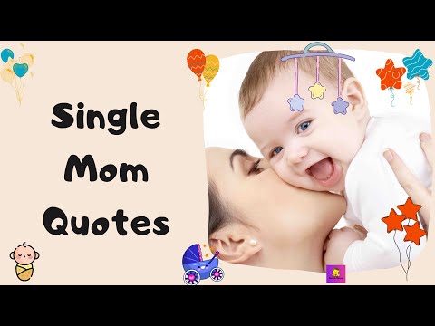 Single Mom Quotes kaveesh mommy