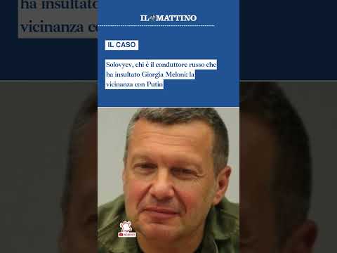 Video Solovyev, chi è il conduttore russo che ha insultato Giorgia Meloni: la vicinanza con Putin