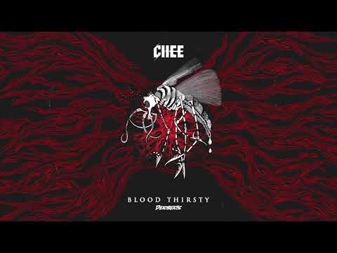 Chee - Blood Thirsty (Official Video)