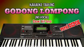 GODONG LOMPONG KARAOKE versi DEPOK