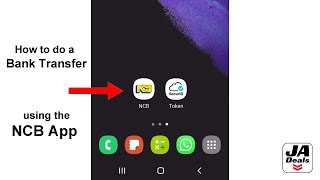 How to do a Bank Transfer via the NCB Mobile App to JA Deals screenshot 2