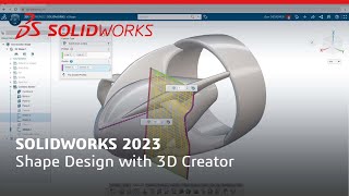 SOLIDWORKS 2023 Shape Design with 3D Sculptor