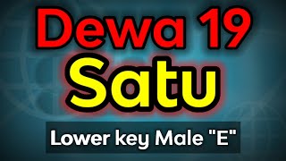 satu - dewa 19 (karaoke lower key)