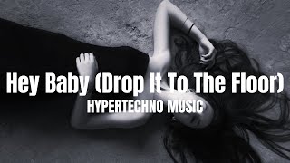 Pitbull - Hey Baby (Drop It To The Floor) (Beau James Hypertechno Music)