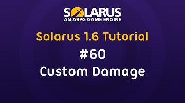 Solarus 1.6 Tutorial [en] - #60: Custom damage