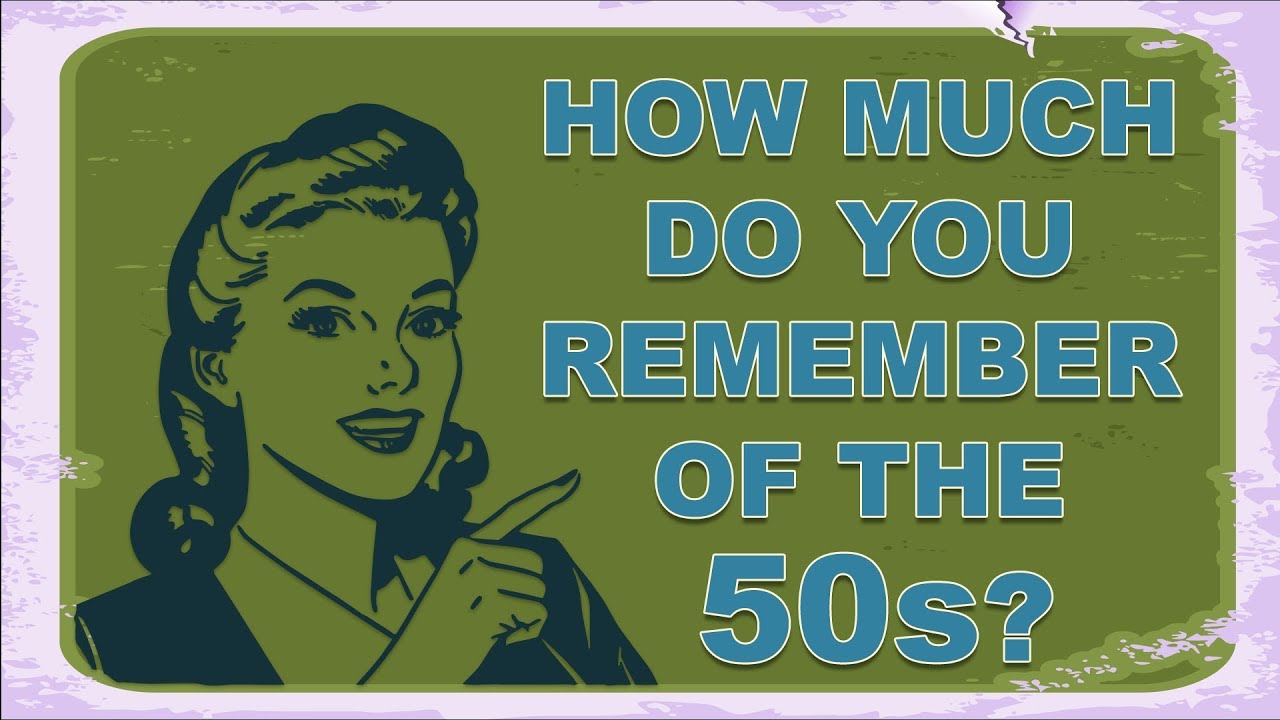 Quiz about the 1950s - Do you remember the 50s? - YouTube