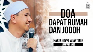 DOA DAPAT RUMAH DAN JODOH; Habib Novel Alaydrus