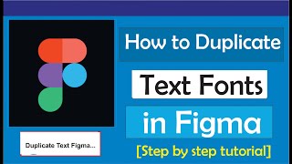 Famous How to Duplicate Text in Figma Wealth