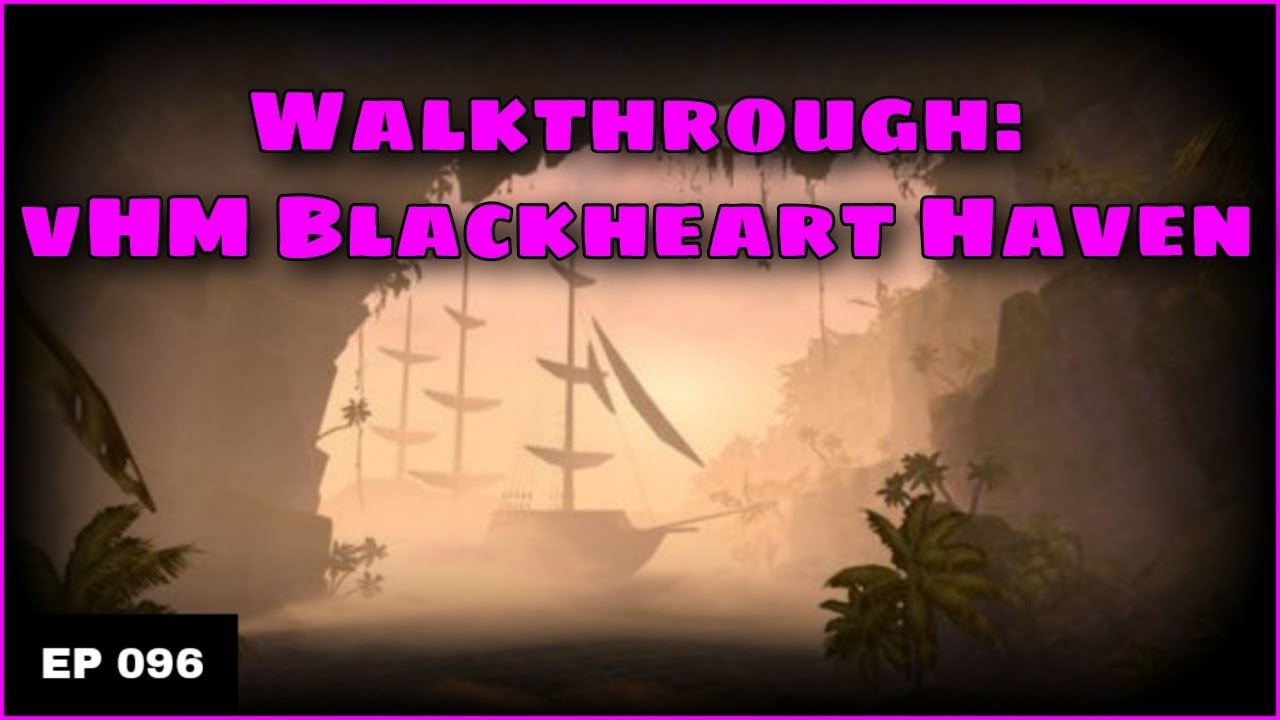 ESO Veteran Blackheart Haven Hard Mode Guide [Update 2022] YouTube