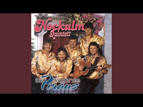 Nockalm Quintett — Das Wunder von Piräus