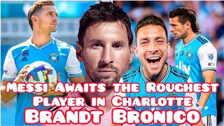 The Charlotte's Roughest Player Must Wait for Lionel Messi