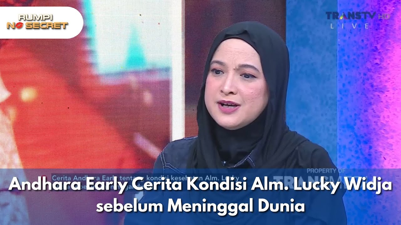 Andhara Early Cerita Kondisi Alm. Lucky Widja sebelum Meninggal Dunia - RUMPI (26/01/26) P1