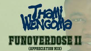 Gqom Mix 2018 Mixed By Thami Wengoma fun Overdose 2
