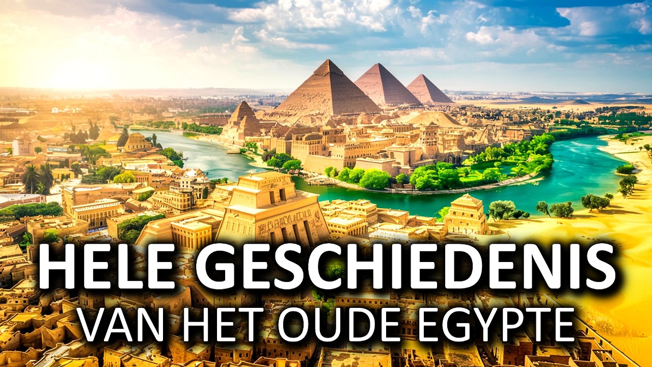 De Volledige Geschiedenis Van Het Oude Egypte | DOCUMENTAIRE FILM