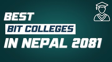 Top BIT Colleges in Nepal 2025 | Best Bachelor of IT Colleges in Nepal
