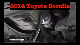 2014 Toyota Corolla engine oil and filter change