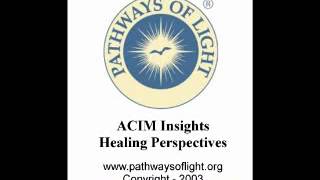 ACIM Insights - Lesson 157 - Pathways of Light