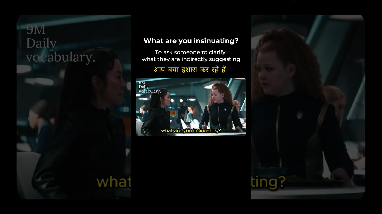 Stop Guessing! Learn 'What Are You Insinuating?' in 1 Minute 