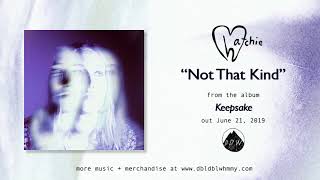 Hatchie - Not That Kind (Official Audio)