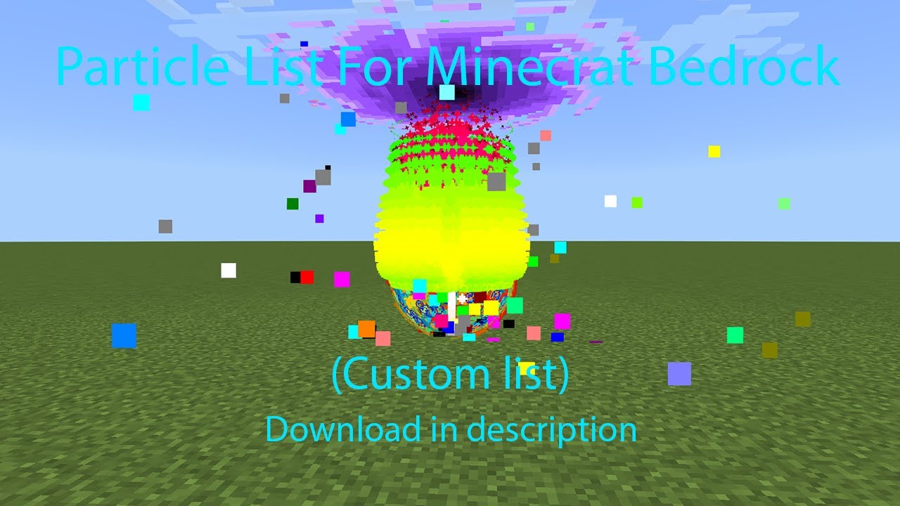 Particle list for Minecraft Bedrock (Custom Particles, Download in