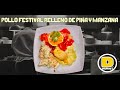 POLLO FESTIVAL RELLENO DE PIÑA Y MANZANA | DON GOURMET TV #gastronomía #pollo #chef #recetas