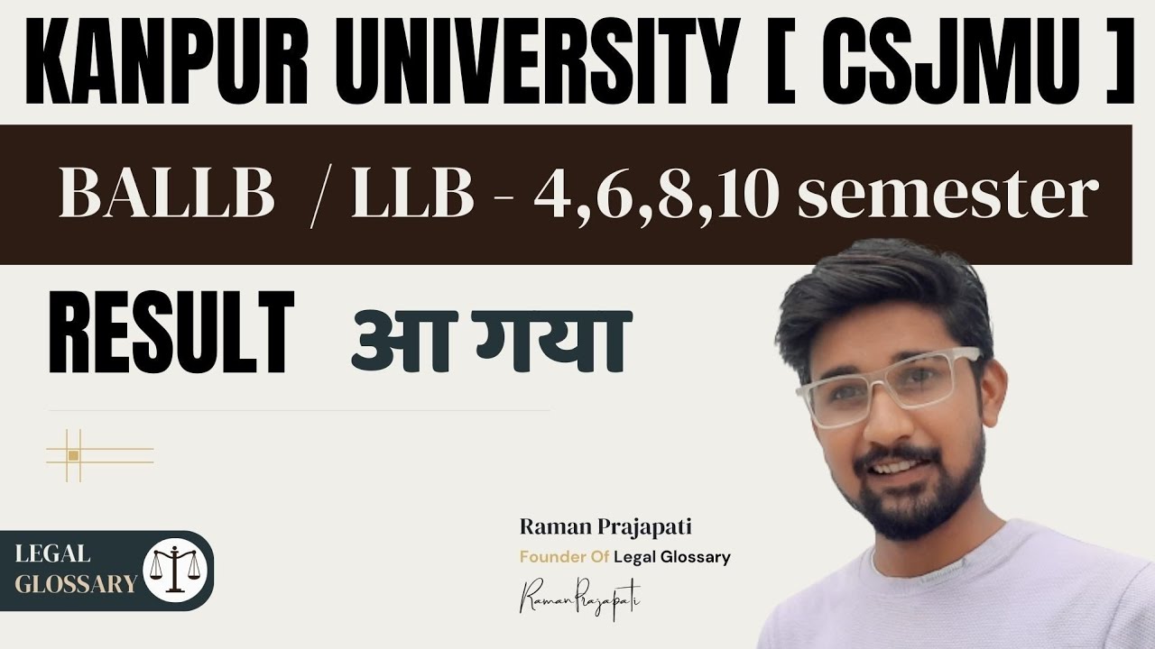 Breaking: CSJMU BALLB Result / Kanpur university LLb Result आ गया है ...
